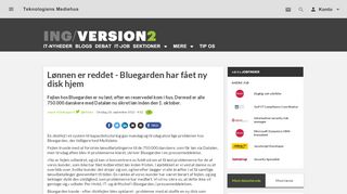 
                            12. Lønnen er reddet - Bluegarden har fået ny disk hjem | Version2