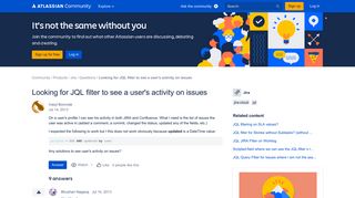 
                            3. Looking for JQL filter to see a user's activity on issues - Atlassian ...