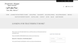 
                            11. Looking For That Perfect Home? - Proprie'te' Shoppe Real Estate