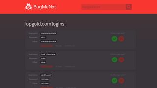 
                            1. lopgold.com passwords - BugMeNot