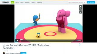 
                            11. ¡¡Los Pocoyó Games 2012!! (Todos los capítulos) on Vimeo