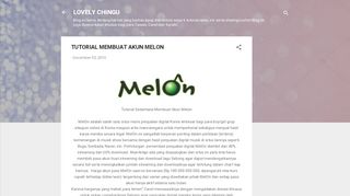 
                            11. LOVELY CHINGU : TUTORIAL MEMBUAT AKUN MELON