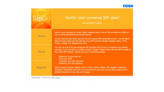 
                            1. Low bandwidth SIP app for iPhone/Symbian/Android devices. - SipGo