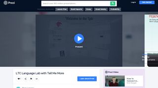 
                            10. LTC Language Lab with Tell Me More by Brian Lorraine on Prezi