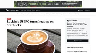 
                            13. Luckin's U.S. IPO rumor turns heat up on Starbucks | Restaurant Dive
