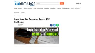 
                            3. Lupa User dan Password Router ZTE Indihome | ITanyar.com