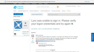 
                            2. Lync was unable to sign in. Please verify your logon credentials ...