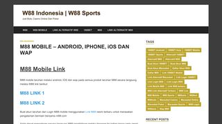 
                            7. M88 MOBILE - ANDROID, IPHONE, iOS DAN WAP - W88 Link