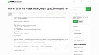 
                            10. Made a batch file to start steam, origin, uplay, and disable PIA - PIA
