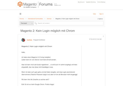 
                            3. Magento 2: Kein Login möglich mit Chrom - Magento Forums