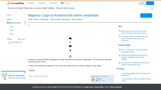 
                            4. Magento: Login to frontend with admin credentials - Stack Overflow