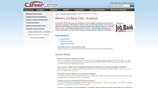 
                            3. Maine's Job Bank FAQ - Employer | Maine CareerCenter