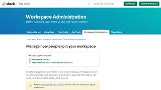 
                            9. Manage how people sign up for your workspace – Slack Help Center