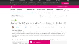 
                            4. Massenhaft Spam in letzter Zeit & Emai Center kapu... - Telekom hilft ...