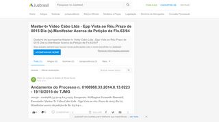 
                            11. Master-tv Video Cabo Ltda - Epp Vista ao Réu.Prazo de 0015 Dia (s ...