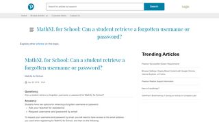 
                            9. MathXL for School: Can a student retrieve a forgotten username or ...