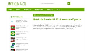 
                            11. MATRÍCULA ESCOLAR DF 2018: www.se.df.gov.br