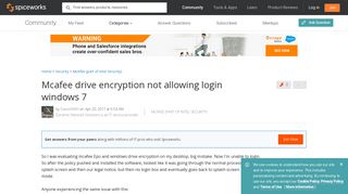 
                            11. Mcafee drive encryption not allowing login windows 7 - Spiceworks ...