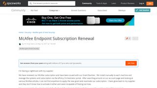 
                            13. McAfee Endpoint Subscription Renewal - Spiceworks Community