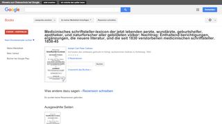 
                            9. Medicinisches Schriftsteller-Lexicon der jetzt lebenden Aerzte, ... - Google Books-Ergebnisseite