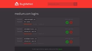 
                            7. medium.com logins - BugMeNot