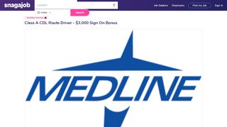 
                            10. Medline Industries Class A CDL Route Driver - $3,000 Sign On Bonus ...