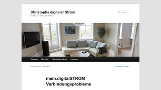 
                            6. mein.digitalSTROM Verbindungsprobleme | Christophs digitaler Strom