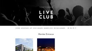 
                            2. Member Entrance — Ticketcorner Live Club