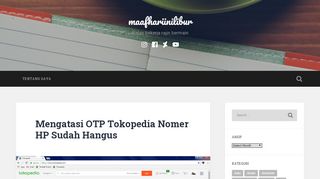 
                            9. Mengatasi OTP Tokopedia Nomer HP Sudah Hangus – maafhariinilibur