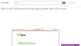 
                            4. Metsä Group. Purkuaikasovellus Ohje kuljetusyrittäjille ... - docplayer.fi