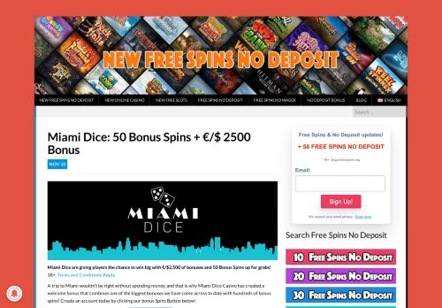 
                            3. Miami Dice: 50 Bonus Spins + €/$ 2500 Bonus - New Free Spins No ...