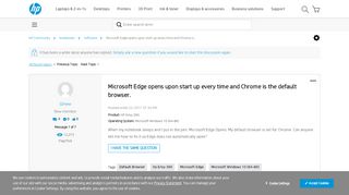 
                            7. Microsoft Edge opens upon start up every time and Chrome is ...