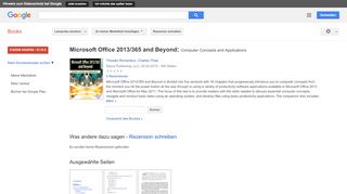 
                            13. Microsoft Office 2013/365 and Beyond: Computer Concepts and Applications