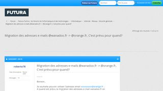 
                            9. Migration des adresses e-mails @wanadoo.fr -> @orange.fr, C'est ...