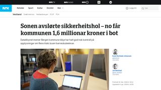 
                            11. Millionbot til Bergen kommune etter at elev avslørte sikkerheitshol ...