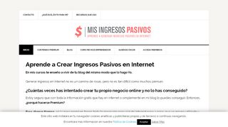 
                            8. Mis Ingresos Pasivos: Aprende a Crear Ingresos Pasivos en Internet