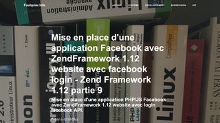 
                            12. Mise en place d'une application Facebook avec ZendFramework 1.12 ...