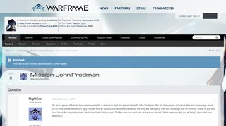 
                            12. Mission: John Prodman - Players helping Players - Warframe Forums