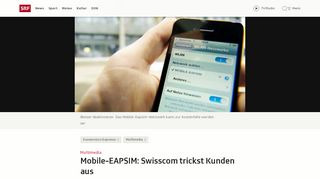 
                            10. Mobile-EAPSIM: Swisscom trickst Kunden aus - Sendungen - SRF