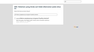 
                            3. Mohon penjelasannya mengenai FasaPay Android?