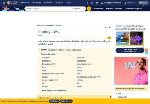 
                            6. MONEY TALKS | Bedeutung im Cambridge Englisch Wörterbuch