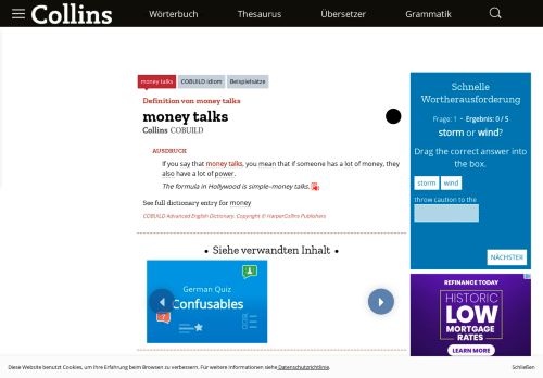 
                            7. Money talks Definition und Bedeutung | Collins Wörterbuch