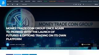 
                            9. Money Trade Coin Group Once Again to Pioneer with the Launch of ...