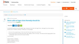 
                            13. More calls to logon than Remedy should do | BMC Communities