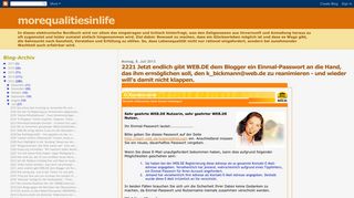 
                            6. morequalitiesinlife: 2221 Jetzt endlich gibt WEB.DE dem Blogger ein ...