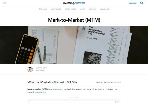 
                            6. MTM -- Mark-to-Market -- Full Explanation & Example | InvestingAnswers