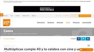 
                            8. Multiópticas cumple 40 y lo celebra con cine y un showroom