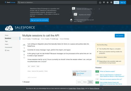 
                            3. Multiple sessions to call the API - Salesforce Stack Exchange