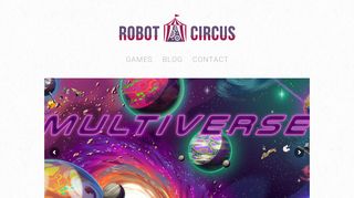 
                            10. MULTIVERSE | Robot Circus
