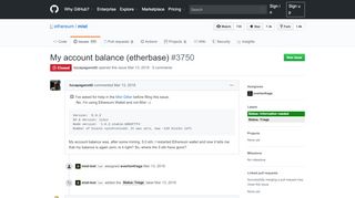 
                            3. My account balance (etherbase) · Issue #3750 · ethereum/mist · GitHub